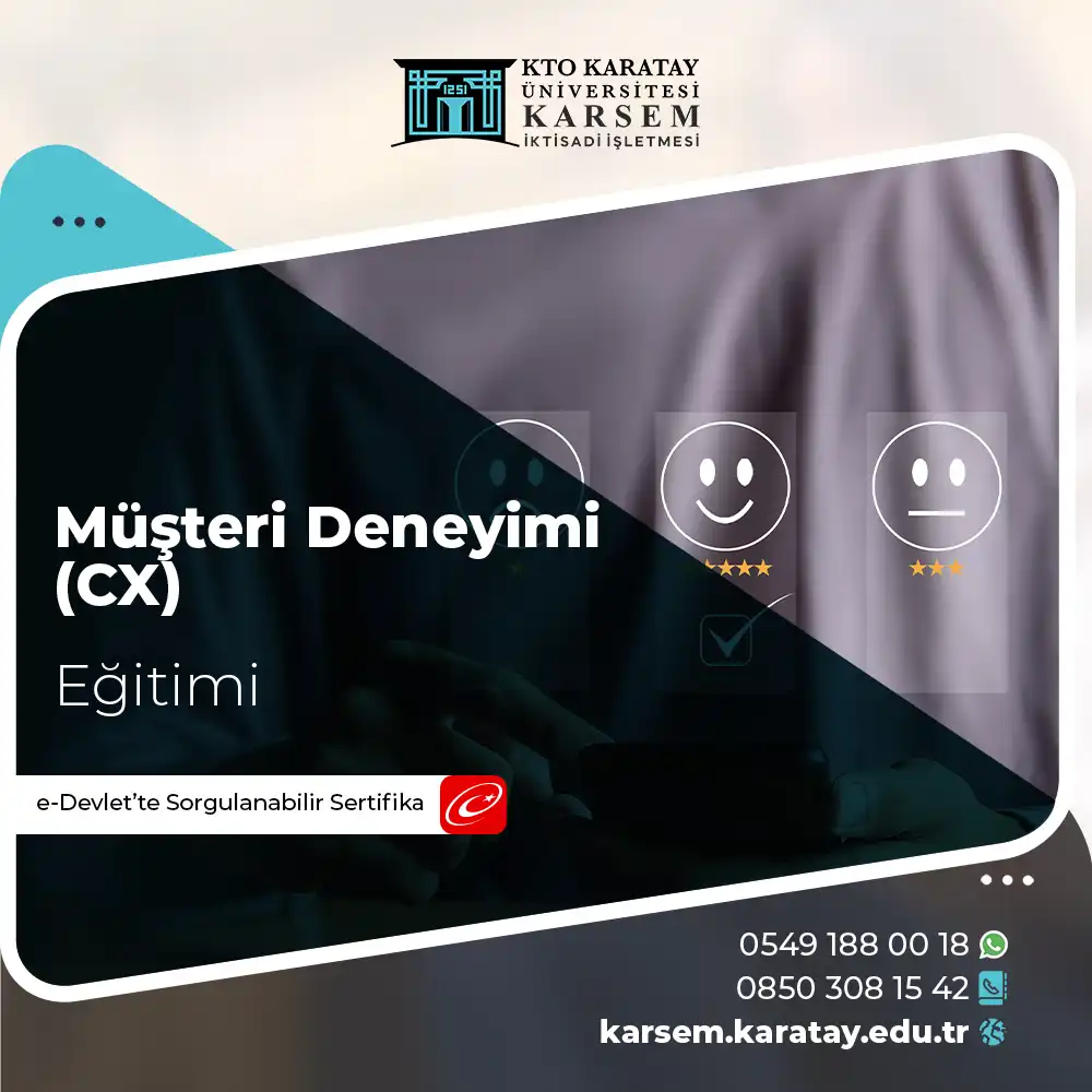 Müşteri Deneyimi (CX) Eğitimi Sertifika Programı